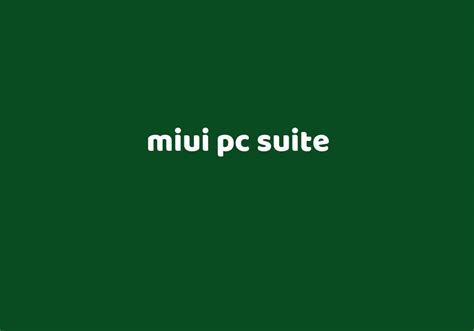 miui pc suite